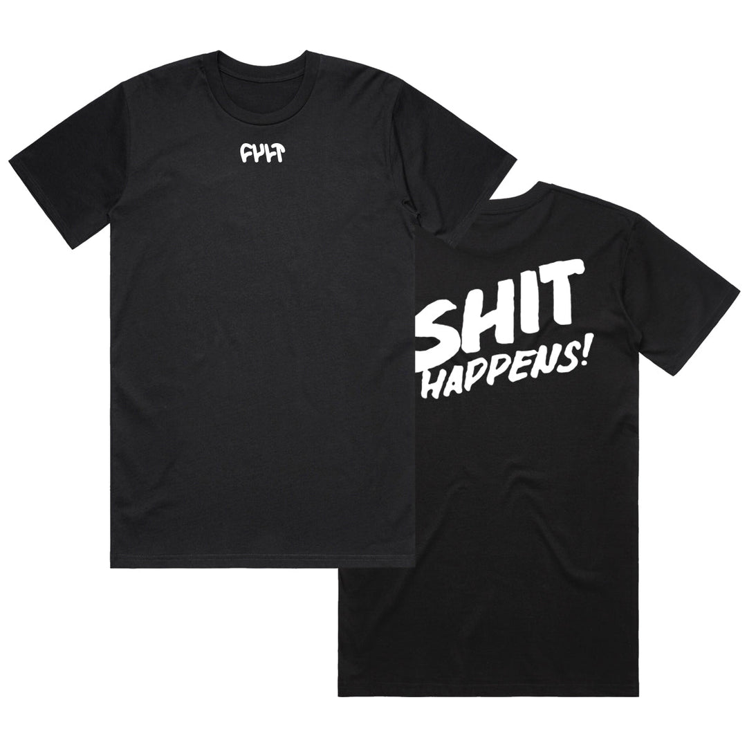 Cult Sh*t Happens T-Shirt Black