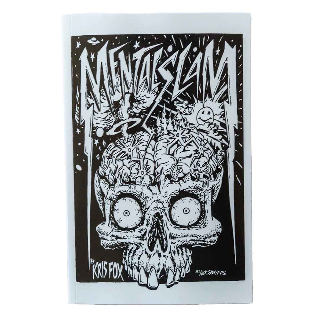 Mental Slam Writings For The Depressed And Anxious